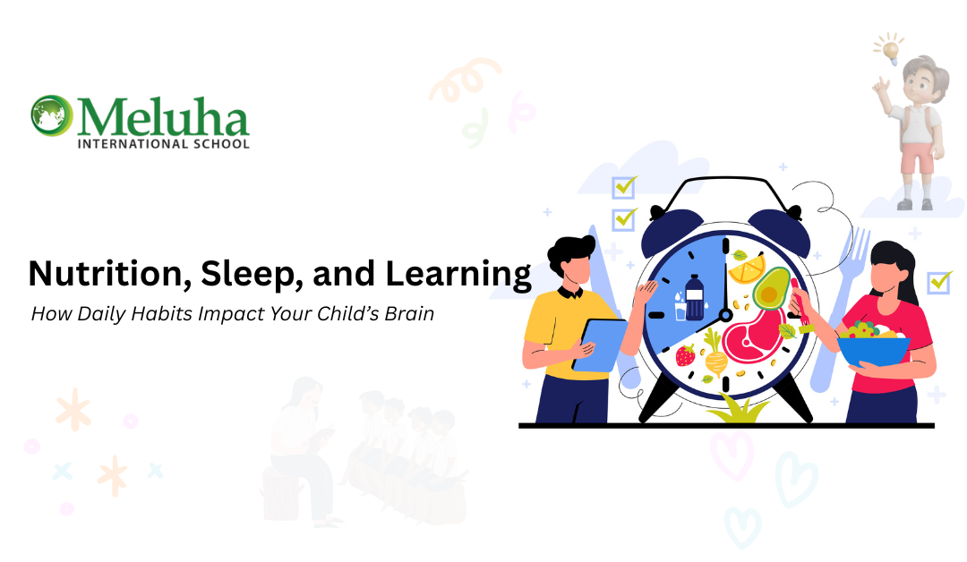 Nutrition and sleep for child brain development supporting learning and memory
